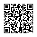 【技术博主963】（第二场）原白嫖探花，4000块礼物泡到良家巨乳妹，清纯脸庞下罕见美乳，超清设备偷拍的二维码