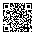 国产真实露脸打炮大学女友很会叫哦小情侣打炮自拍裸照不慎外泄，附生活照在宾馆和白嫩的情人偷情，露脸国语对白的二维码