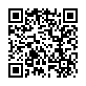 [7sht.me]白 領 麗 人 趁 午 飯 時 間 公 園 無 人 處 和 同 事 帥 哥 各 種 無 套 瘋 狂 爆 操 騷 勁 沖 天的二维码