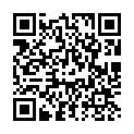 320mmgh-111-%E3%81%95%E3%81%A8%E3%81%9318%E5%A5%B3%E5%AD%90%E2%97%AF%E7%94%9F-%E3%83%9E%E3%82%B8%E3%83%83%E3%82%AF%E3%83%9F%E3%83%A9%E3%83%BC%E5%8F%B7-%E5%88%9D%E3%82%81%E3%81%A6%E3%81%AE%E3%81%8A.mp4的二维码