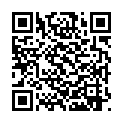 2021.8.18，【91约妹达人】，密码房，陌陌勾搭的28岁离异小少妇，酒店撩妹调情，相拥入眠啪啪两炮，良家性爱的二维码