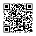 主 播 陰 唇 美 感 10月 29日 第 二 場 勾 搭 路 人 幫 他 破 處的二维码