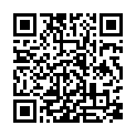 8400327@草榴社區@國產無碼 自拍偷拍10部外加鄉村小夥兒找雞農家樂七部 總有你沒看過的 畫面清晰 聲音正常 可選擇分開下載的二维码