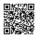 [22sht.me]屌 絲 眼 鏡 男 走 桃 花 運 了 女 友 漂 亮 可 愛 特 主 動 衣 服 不 脫 伸 手 掏 JJ氣 喘 籲 籲 半 脫 褲 子 提 槍 就 插 激 情 爆 操 淫 語 挑 逗 太 過 瘾 了的二维码