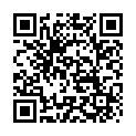 大神番薯哥逛高级私人会所私钟新来的某高校兼职童颜萝莉美女黄狗射尿草到妹子高潮呻吟不断的二维码