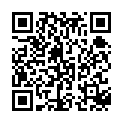 情 趣 裝 黑 絲 自 慰 誘 惑 ， 給 炮 友 舔 弄 口 交 扣 逼 搞 完 再 用 道 具 震 動 ， 掰 穴 呻 吟 嬌 喘的二维码