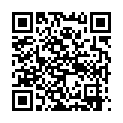 200704〖淫乱至极〗群P乱操 疯狂4P玩的一塌糊涂 6的二维码