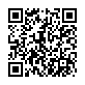 [7sht.me]打 工 夫 妻 晚 上 直 播 夫 妻 生 活 大 哥 估 計 天 天 操 雞 巴 始 終 軟 趴 趴 也 是 無 奈 還 好 老 婆 給 力的二维码